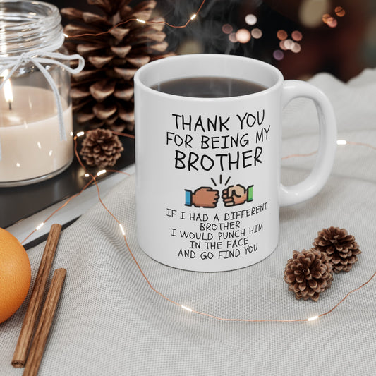 To My Brother | Ceramic Mug, (11oz, 15oz)