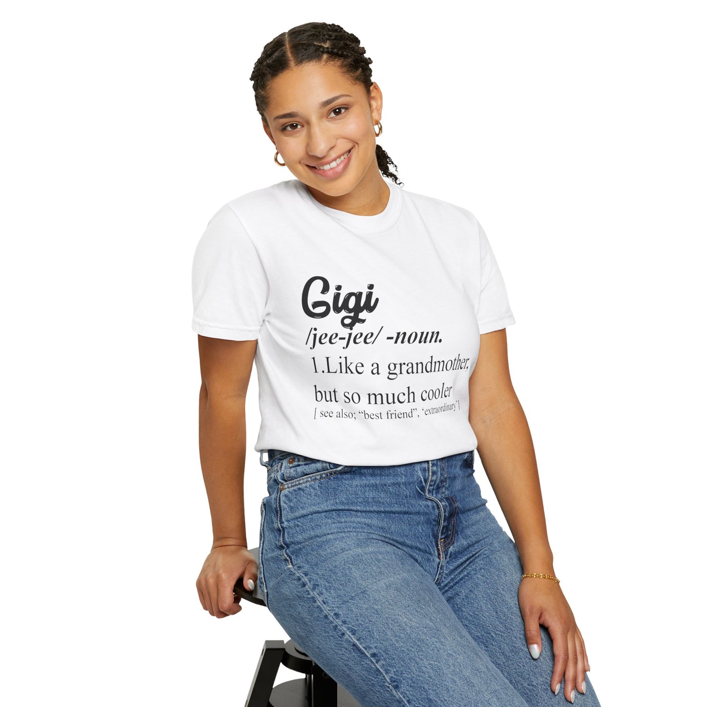 To My Grandmother | Unisex Garment-Dyed T-shirt