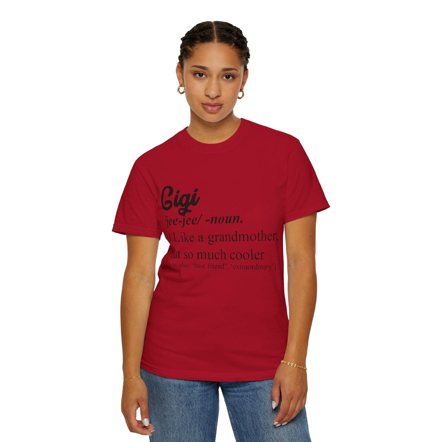 To My Grandmother | Unisex Garment-Dyed T-shirt
